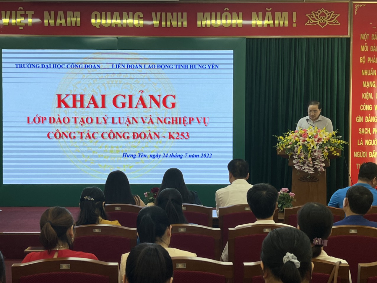 Khai giảng lớp đào tạo Lý luận và nghiệp vụ công tác công đoàn – K 253 dành cho cán bộ công đoàn thuộc Liên đoàn Lao động tỉnh Hưng Yên