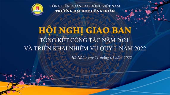 Hội nghị giao ban Tổng kết công tác năm 2021 và triển khai nhiệm vụ quý I, năm 2022